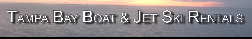 Tampa Bay Boat & Jet Ski Rentals